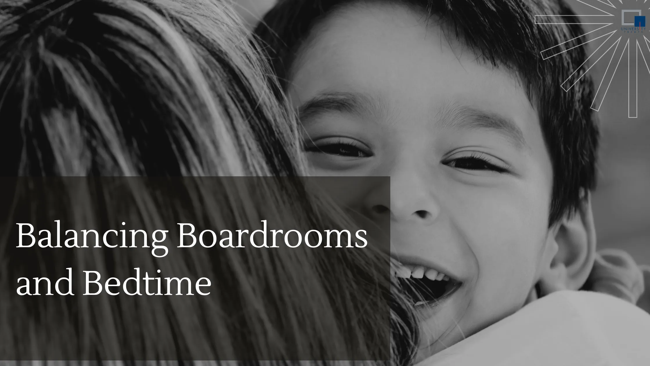 Balancing Boardrooms and Bedtime