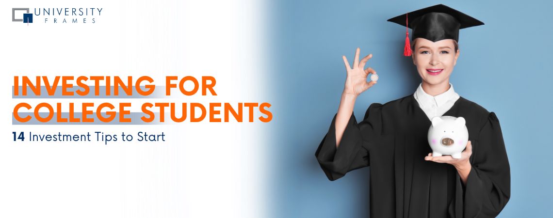 What Are the Best Ways to Invest If I’m a Student?