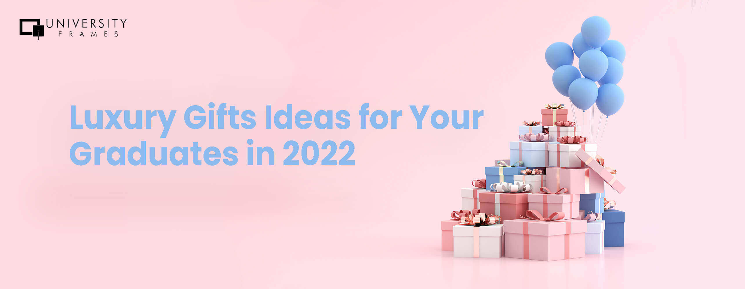 8 Awesome Luxury Gifts Ideas for Your Graduates in 2022