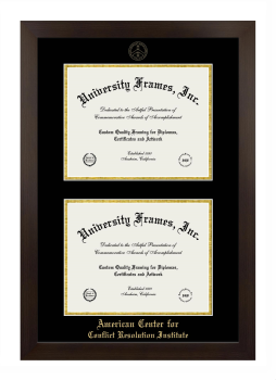American Center for Conflict Resolution Institute Double Diploma Frame in Manhattan Espresso with Black & Gold Mats for document: 8 1/2"h x 11"w  , document: 8 1/2"h x 11"w  