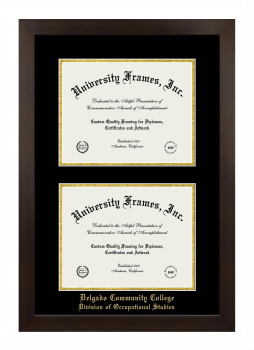 Delgado Community College Division of Occupational Studies Double Diploma Frame in Manhattan Espresso with Black & Gold Mats for document: 8 1/2"h x 11"w  , document: 8 1/2"h x 11"w  