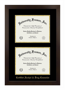 Certified Alcohol & Drug Counselor Double Diploma Frame in Manhattan Espresso with Black & Gold Mats for document: 8 1/2"h x 11"w  , document: 8 1/2"h x 11"w  