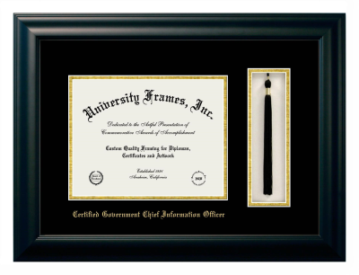 Certified Government Chief Information Officer Diploma with Tassel Box Frame in Satin Black with Black & Gold Mats for document: 8 1/2"h x 11"w  