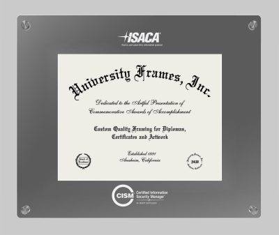 Certified Information Security Manager (ISACA) Lucent Clear-over-Smoke Frame in Lucent Smoke Moulding with Lucent Smoke Mat for document: 8 1/2"h x 11"w  