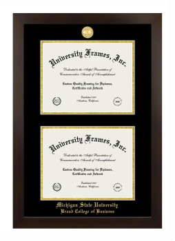 Michigan State University Broad College of Business Double Diploma Frame in Manhattan Espresso with Black & Gold Mats for document: 8 1/2"h x 11"w  , document: 8 1/2"h x 11"w  
