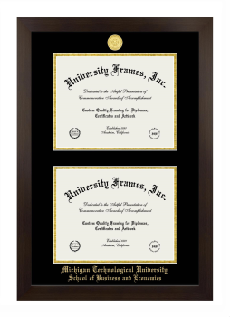 Michigan Technological University School of Business and Economics Double Diploma Frame in Manhattan Espresso with Black & Gold Mats for document: 8 1/2"h x 11"w  , document: 8 1/2"h x 11"w  