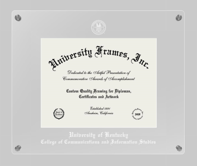 University of Kentucky College of Communications and Information Studies Lucent Clear-over-Clear Frame in Lucent Clear Moulding with Lucent Clear Mat for document: 8 1/2"h x 11"w  