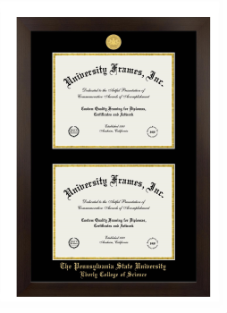Pennsylvania State University Eberly College of Science Double Diploma Frame in Manhattan Espresso with Black & Gold Mats for document: 8 1/2"h x 11"w  , document: 8 1/2"h x 11"w  