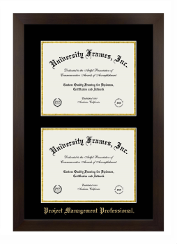 Project Management Professional Double Diploma Frame in Manhattan Espresso with Black & Gold Mats for document: 8 1/2"h x 11"w  , document: 8 1/2"h x 11"w  