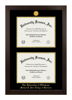 University of Oklahoma Michael F. Price College of Business Double Diploma Frame in Manhattan Espresso with Black & Gold Mats for document: 8 1/2"h x 11"w  , document: 8 1/2"h x 11"w  