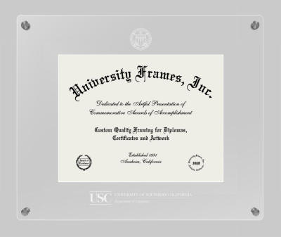University of Southern California Department of Linguistics Lucent Clear-over-Clear Frame in Lucent Clear Moulding with Lucent Clear Mat for document: 8 1/2"h x 11"w  