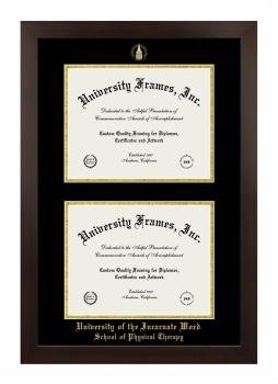University of the Incarnate Word School of Physical Therapy Double Diploma Frame in Manhattan Espresso with Black & Gold Mats for document: 8 1/2"h x 11"w  , document: 8 1/2"h x 11"w  