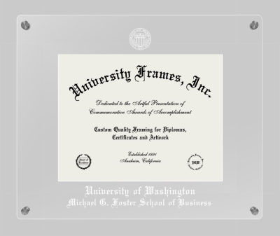 University of Washington Michael G. Foster School of Business Lucent Clear-over-Clear Frame in Lucent Clear Moulding with Lucent Clear Mat for document: 8 1/2"h x 11"w  
