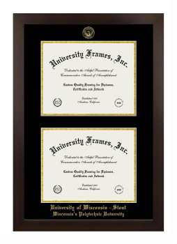 University of Wisconsin - Stout Wisconsin's Polytechnic University Double Diploma Frame in Manhattan Espresso with Black & Gold Mats for document: 8 1/2"h x 11"w  , document: 8 1/2"h x 11"w  