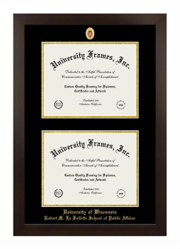 University of Wisconsin (Madison) Robert M. La Follette School of Public Affairs Double Diploma Frame in Manhattan Espresso with Black & Gold Mats for document: 8 1/2"h x 11"w  , document: 8 1/2"h x 11"w  