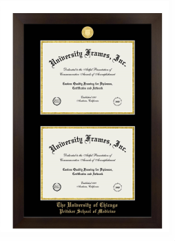 University of Chicago Pritzker School of Medicine Double Diploma Frame in Manhattan Espresso with Black & Gold Mats for document: 8 1/2"h x 11"w  , document: 8 1/2"h x 11"w  