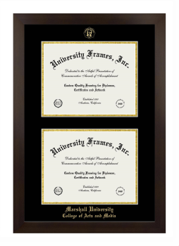 Marshall University College of Arts and Media Double Diploma Frame in Manhattan Espresso with Black & Gold Mats for document: 8 1/2"h x 11"w  , document: 8 1/2"h x 11"w  