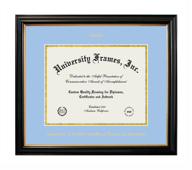 Association of Certified Anti-Money Laundering Specialists Diploma Frame in Petite Black with Gold Trim with Light Blue & Gold Mats for document: 8 1/2"h x 11"w  