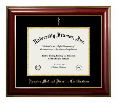 Hospice Medical Director Certification Diploma Frame in Classic Mahogany with Gold Trim with Black & Gold Mats for document: 8 1/2"h x 11"w  