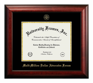Multi-Million Dollar Advocates Forum Diploma Frame in Satin Mahogany with Black & Gold Mats for document: 8 1/2"h x 11"w  