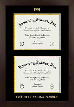 Certified Financial Planner Double Diploma Frame in Manhattan Espresso with Black & Gold Mats for document: 8 1/2"h x 11"w  , document: 8 1/2"h x 11"w  